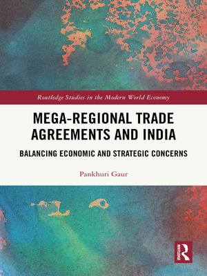 cover image of Mega-Regional Trade Agreements and India